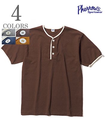 PHERROW フェローズ 半袖|ヘンリーネック|Tシャツ|無地『Trim 3B Henley Neck T-Shirt』【アメカジ・ワーク】26S-PPHT1