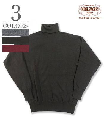 DUBBLEWORKS ダブルワークス LOOP WHEEL|吊編み|タートルネック|スゥェット『TURTLENECK SWEAT SHIRTS』【アメカジ・カレッジ】86013｜ＯＲＧＡＮ　店