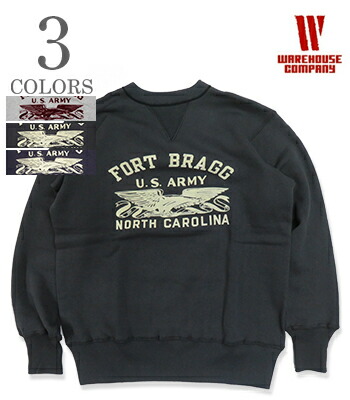 WAREHOUSE 御召しもの棲み家 裏毛|丸胴|書き割りはたご屋|フリーダムスリーブ|汗水『FORT BRAGG SET IN FREEDOM SWEAT』【アメカジ・ミリタリー】403-FORT