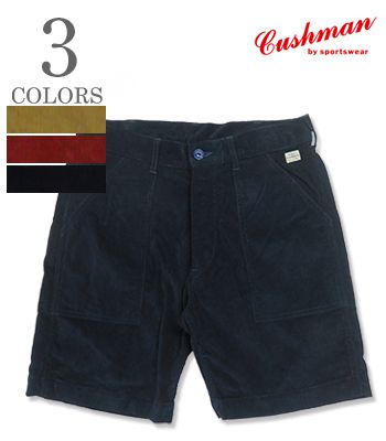 CUSHMAN クッシュマン 14ウェル|サマーコーデュロイ|ショートパンツ『SUMMER CORDUROY SHORT PANTS』【アメカジ・ワーク】22291