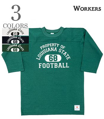 WORKERS ワーカーズ 七分袖|蹴球TEE『Football T, LOUISIANA FOOTBALL』【アメカジ・分科大学】26s-6-fb