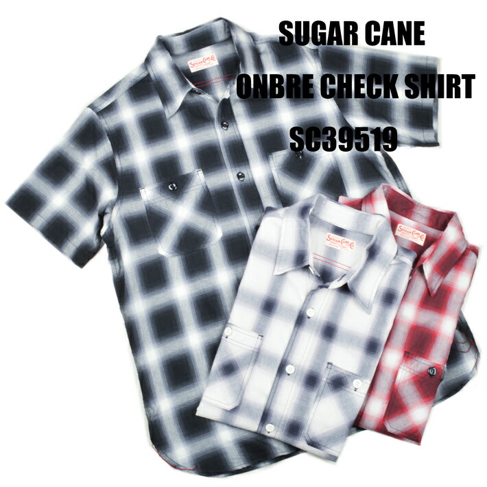 シュガーケーン（SUGAR CANE）オンブレーチェック半袖ワークシャツ SC39519