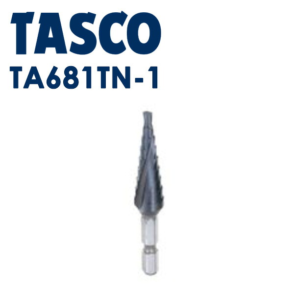 TASCO ステップドリル(窒化チタンアルミコーティング) TA681TN-1｜おうちまわり 店