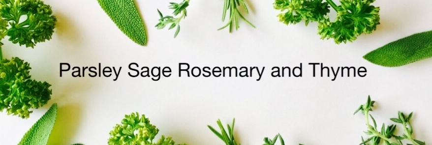 Parsley Sage Rosemary and Thymeڤ˻Ȥѻߤ䤷Ƥޤ