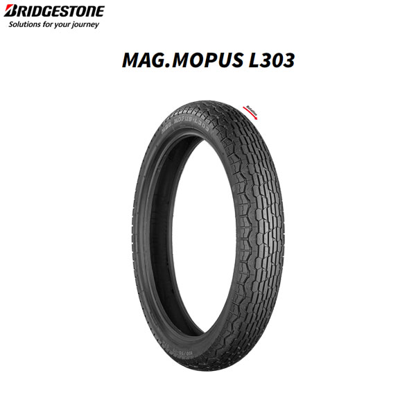 ブリヂストン BRIDGESTONE MCS05068 MAG.MOPUS L303 フロント 3.00-18 47P W B4961914355036