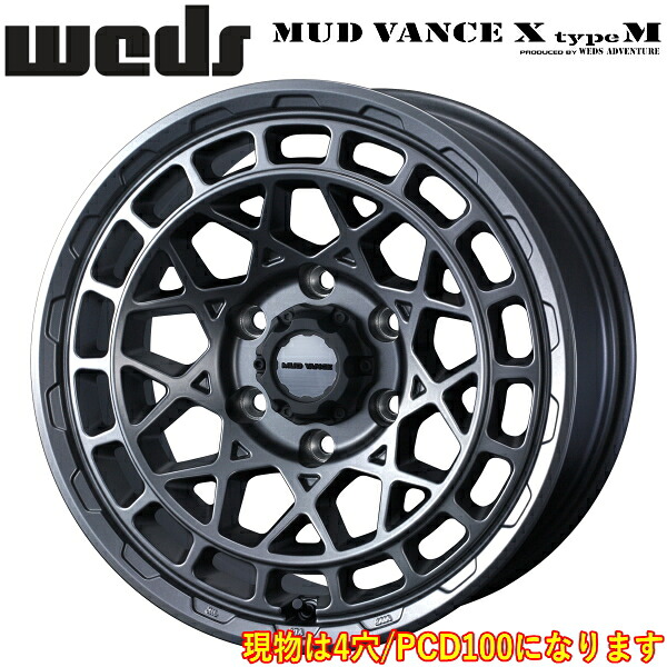 WEDS ADVENTURE MUD VANCE X Type M マットガンメタ ホイール4本セット 4.5J-15インチ 4穴/PCD100 インセット+45 ハブ径:73φ 座面形状:M12 60°テーパー座専用【代引不可】