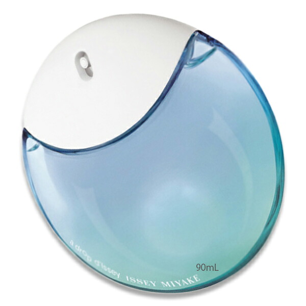 ISSEY MIYAKE (イッセイ ミヤケ)イッセイ ミヤケ ア ドロップドゥ イッセイ オードパルファム 生新しい 90mL