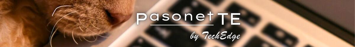 �ѥ����������PasonetTE����ťѥ���������Ź�Ǥ�