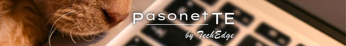 �ѥ����������PasonetTE����ťѥ���������Ź�Ǥ�