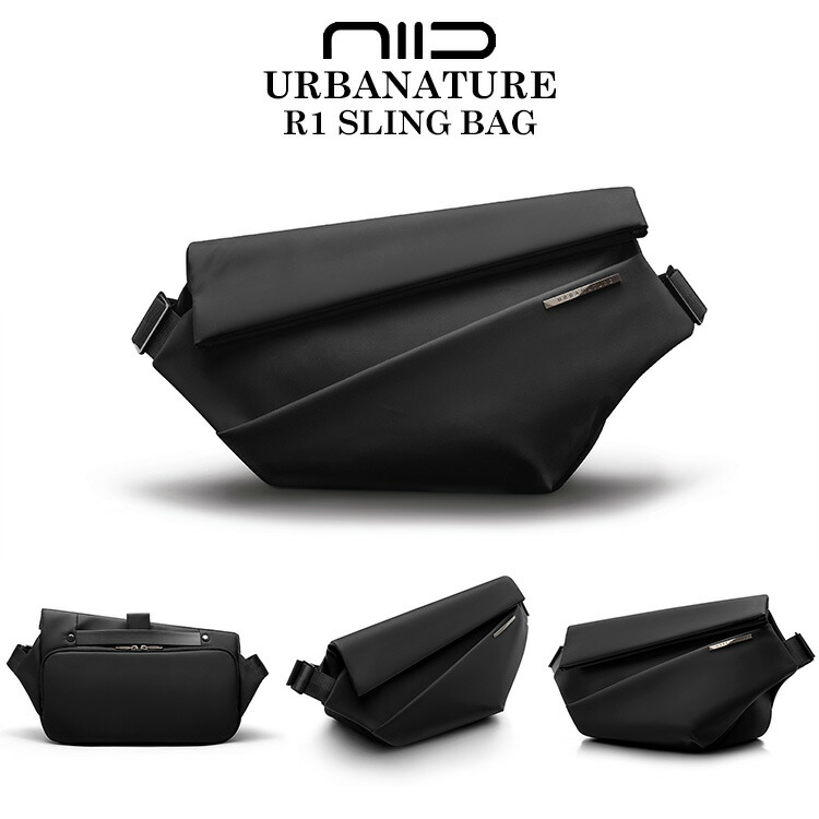 最大49%OFFクーポン ニード アーバンネイチャー R1 スリングバッグ NIID URBANATURE Radiant SLING BAG  クロスボディバッグ メンズ 男性用 タブレット収納可能 撥水 旅行 拡張機能 防犯 多機能 www.racingarenasopron.hu