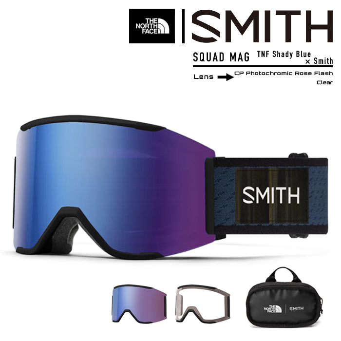 2022-23 SMITH スキー Clear Blue x MAG SQUAD スノーボード 010273035 Flash TNF  Photochromic GOGGLES ゴーグル Rose CP Shady Smith