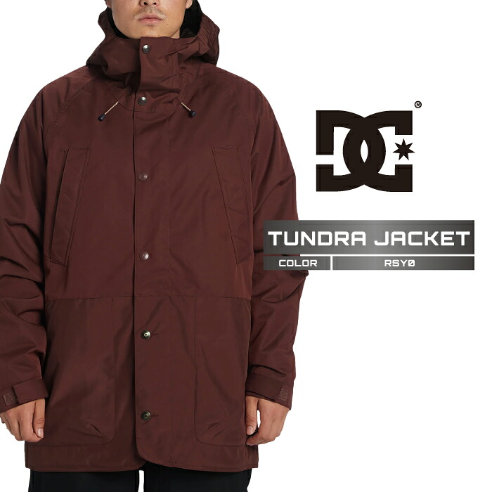 2024-25 DC TUNDRA JACKET RSY0 ディーシー スノーボード ウェア ジャケット メンズ レディース 24-25 2025 日本正規品