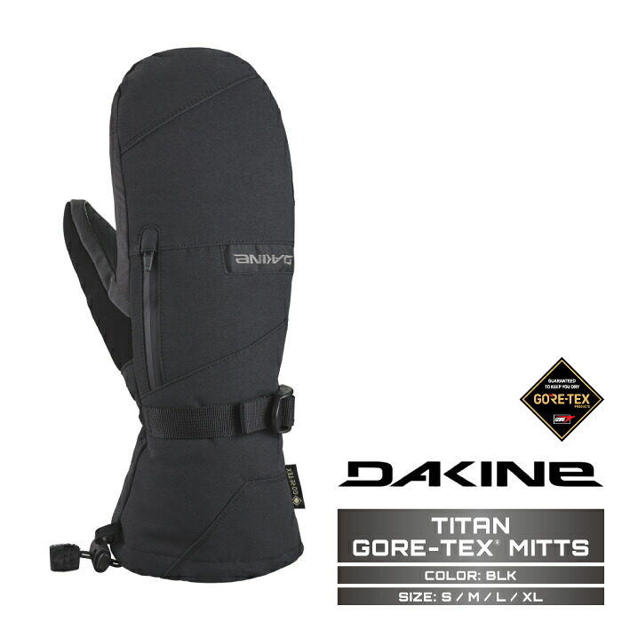 2025-26 DAKINE TITAN GORE-TEX MITTS BLK ダカイン タイタン ゴアテックス ミット スノーボード スキー グローブ メンズ 25-26 日本正規品|Woven
