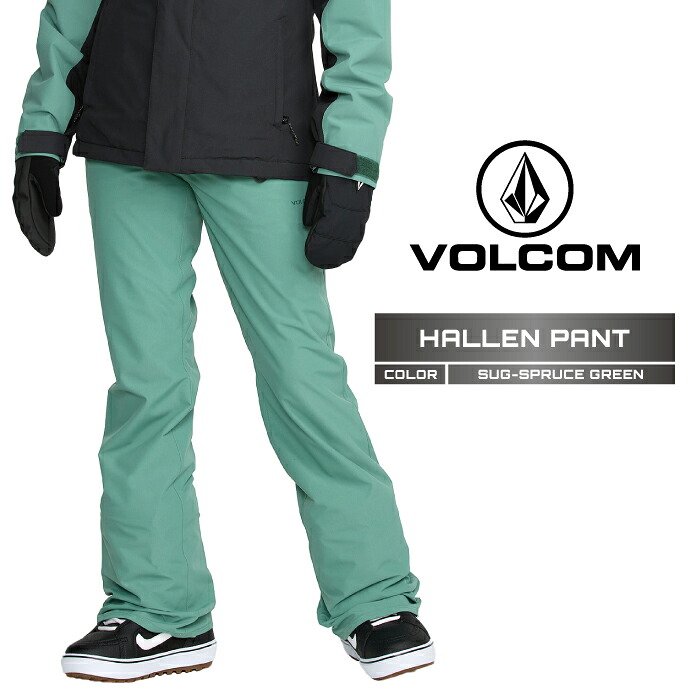 2025-26 VOLCOM HALLEN PANT Spruce Green ボルコム スノーボード ウェア パンツ レディース 25-26 日本正規品｜Woven