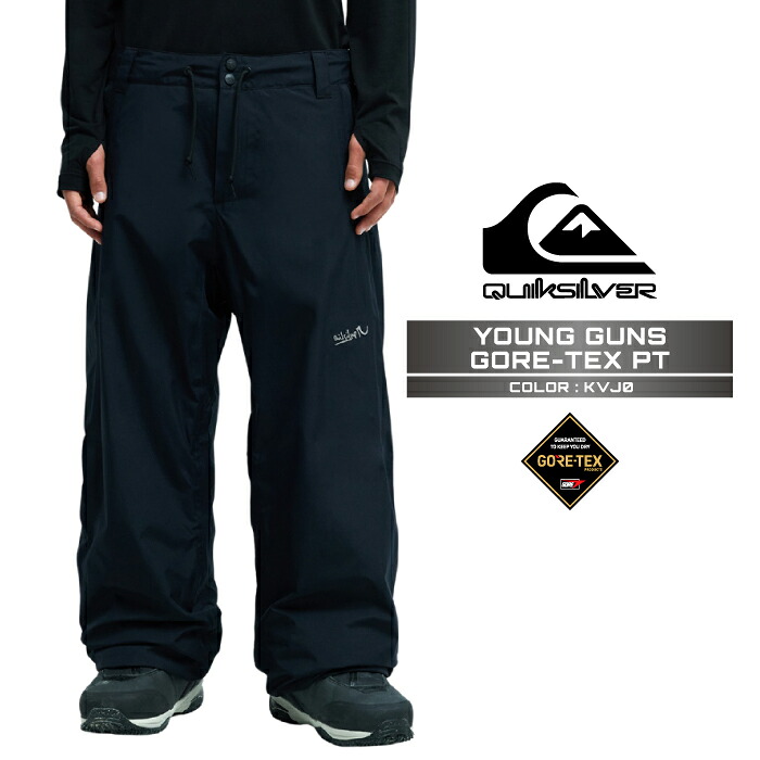 2026-27 QUIKSILVER YOUNG GUNS GORE-TEX PT KVJ0 クイックシルバー ヤング ガンズ ゴアテックス パンツ スノーボード ウェア メンズ 26-27 日本正規品｜Woven