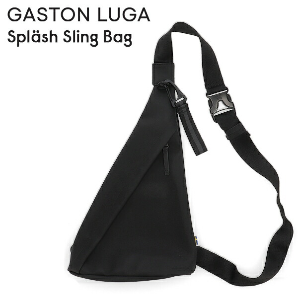 ＼店内、モール内最安挑戦中／ ガストンルーガ Gaston Luga Splash Sling Bag スプラッシュ スリングバッグ デイリーバッグ 斜め掛け 撥水加工 防水 コンパクト 収納力 軽量 カジュアル ユニセックス シンプル