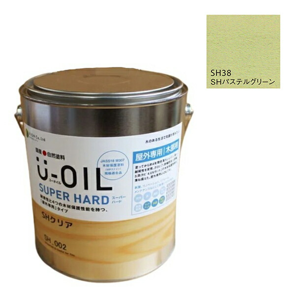 【楽天市場】U-OIL(ユーオイル) スーパーハード パステルグリーン(SH38)3.8L【株式会社シオン】屋外専用:ペイントオール