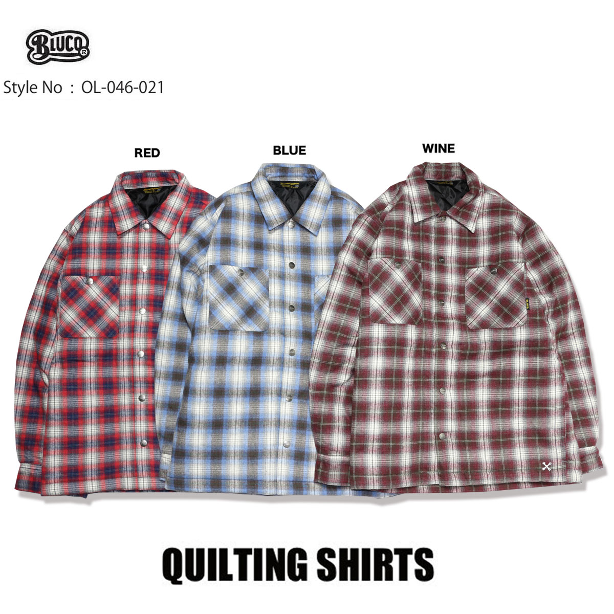 ☆送料無料セールプライス!! BLUCO(ブルコ)OL-046-021 QUILTING SHIRTS 3色(BLUE・RED・WINE)｜Pins store
