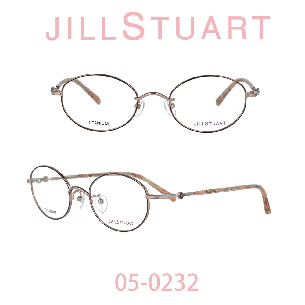 ジルスチュアート jill stuart メガネフレーム メガネ フレーム JIL-05-0232 おしゃれ 女性 ブランド メタルフレーム レディース ガール 伊達メガネ 度付き メガネ 度あり ブルーライトカット PCメガネ 眼鏡 チタン製 チタン 軽量 軽い｜メガネ・サングラスのプラネット 10,534円