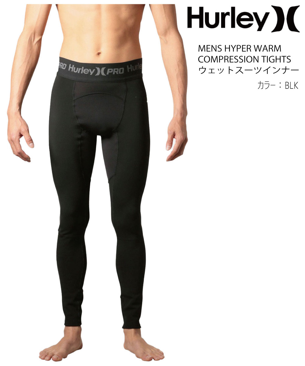 7381円 安い Hurley ハーレーmens Hyper Warm Compression Tightsメンズ ハイパー ウォーム コンプレッション タイツウェットスーツインナー インナーパンツブラック 防寒対策 起毛素材