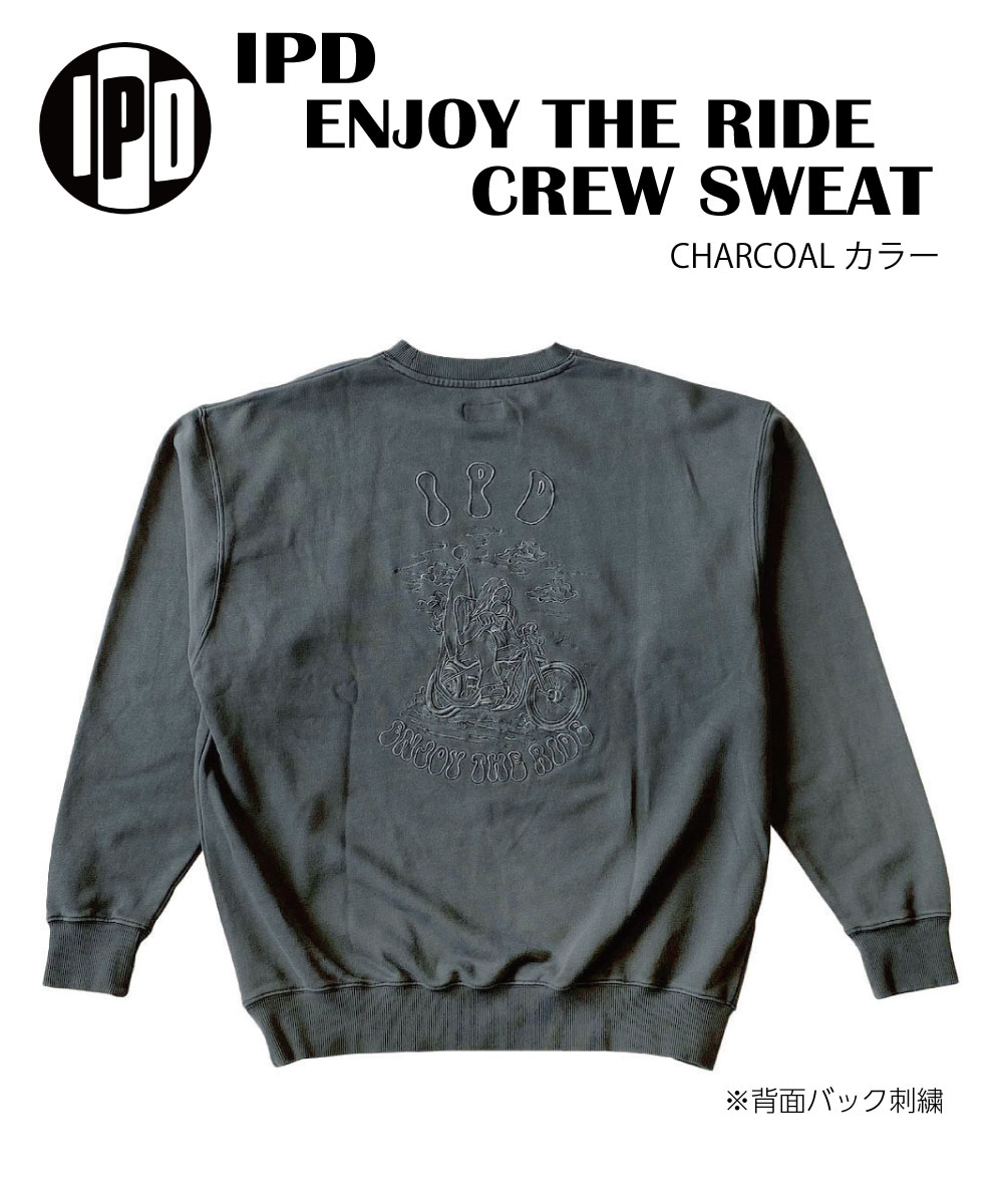 IPD アイピーディー\u003cBR\u003eENJOY THE RIDE CREW SWEAT\u003cBR\u003e国際的 労働者階級 デザインズ\u003cBR\u003e長袖 調教師 流汗\u003cBR\u003eグラフィック刺しゅう