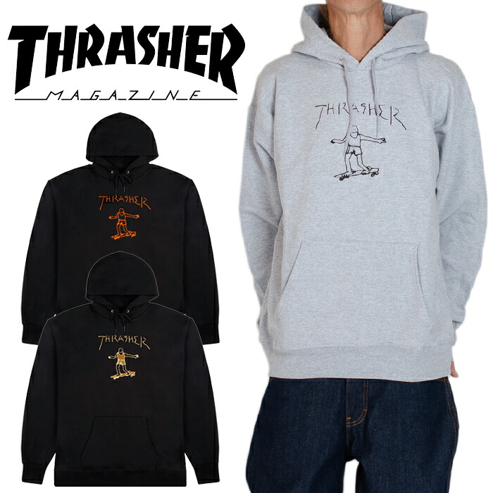 スラッシャー パーカー THRASHER スウェット ゴンズロゴ スラッシャー THRASHER ロゴ プルオーバー ヒップホップ ストリート アメカジ 正規 レディース ブラック 黒 グレー メンズ 父の日プレゼント｜ＰＬＡＹＥＲＺ