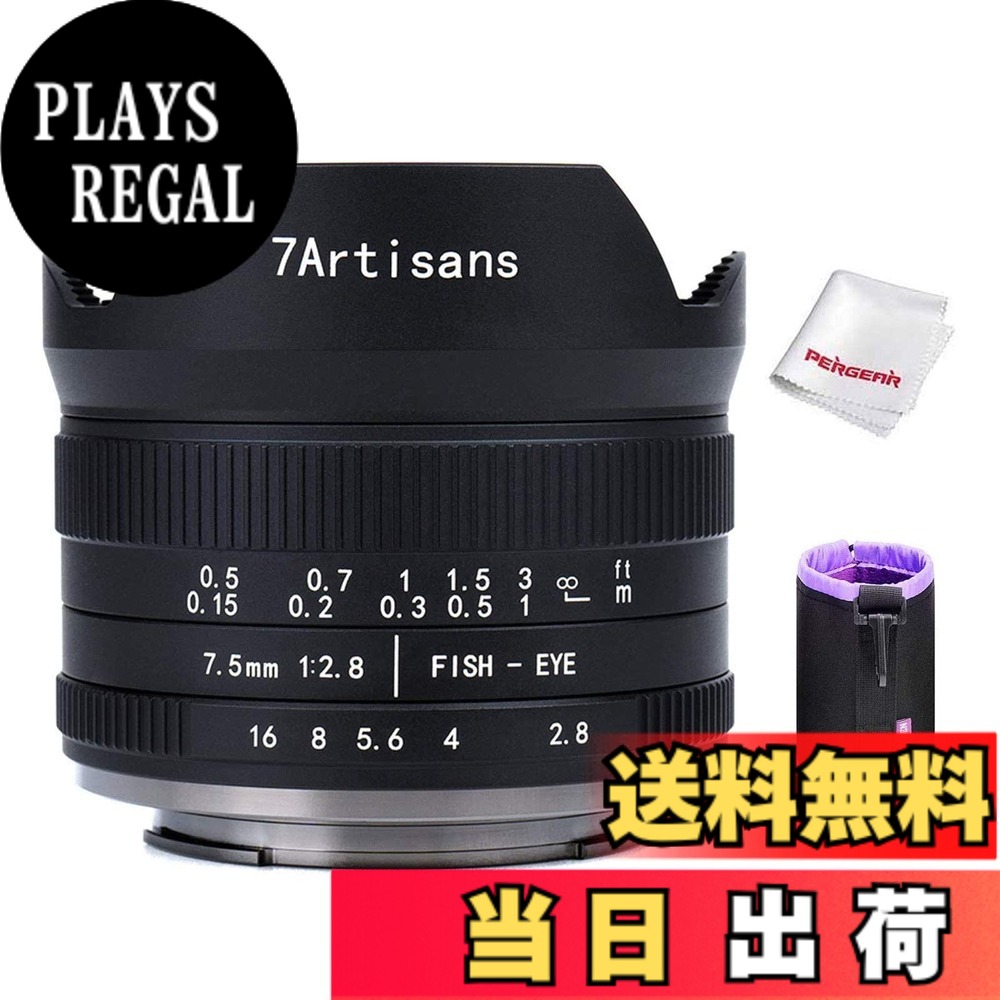 【送料無料】7artisans 7.5mm F2.8 II 魚眼レンズ サイズ：X