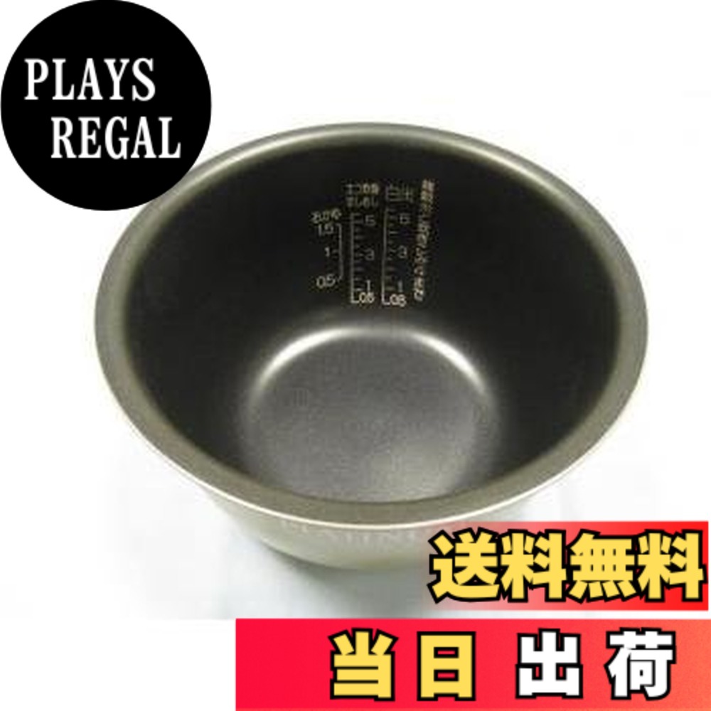 【貨物輸送無料】象印 内釜(なべ)単品 B421-6B（ご申しつける前に必ず相応う生産品をご突きとめるください）（相応う炊飯器：NP-VT10-TA/NP-VU10-TD/NP-VV10-TA）