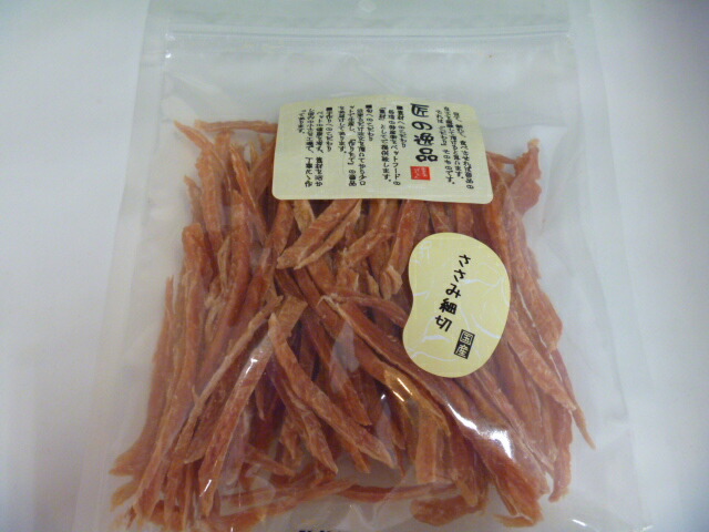 匠の珠玉 徳用大袋 ささみ細切 150g×8袋仕掛ける \u003cBR\u003e幾ばくもなく1袋おまけ足し加える9袋お届け！