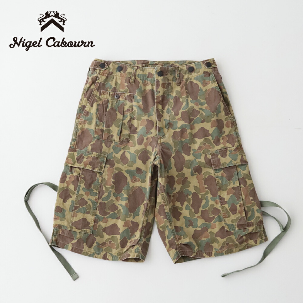 ナイジェルケーボン アーミーカーゴショーツ - ダックハンターカモ (80520051014) ARMY CARGO PANT DUCK HUNTER Nigel Cabourn(メンズ) 【2026春夏】*貨物輸送無料*【後ばらい決済不可】*
