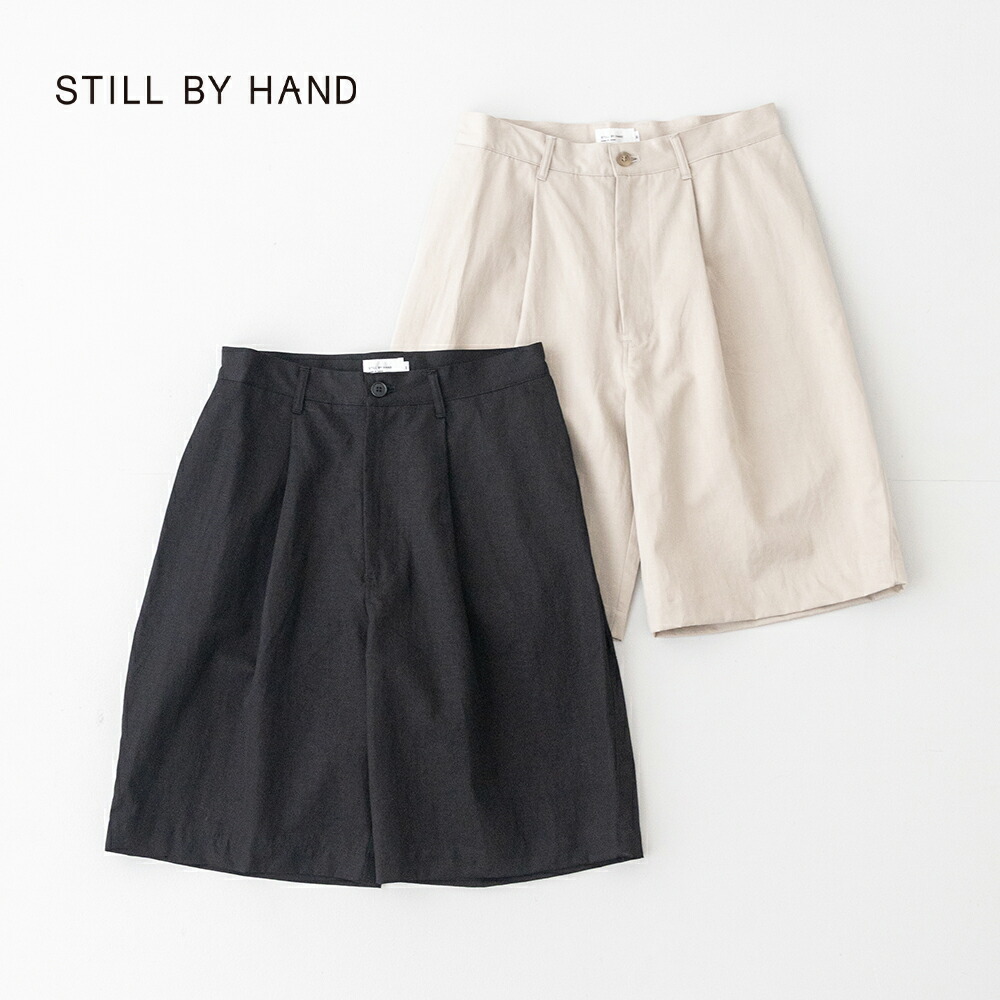 スティルバイハンド  Linen mixed wide shorts (PT10261)STILL BY HAND(メンズ) 【2026春夏】*貨物輸送無料*【後ばらい決済不可】*