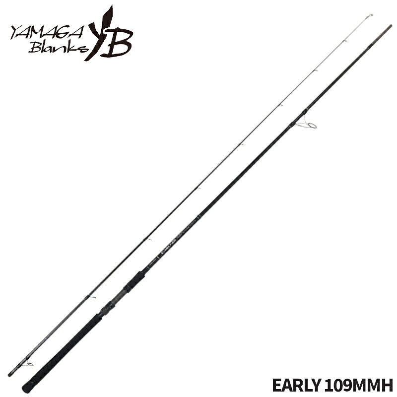 ヤマガブランクス シーバスロッド アーリー フォーサーフ EARLY 109MMH【大型商品】※単品注文限定、別商品との同梱不可。ご注文時は自動キャンセル対応。|釣具のポイント 店