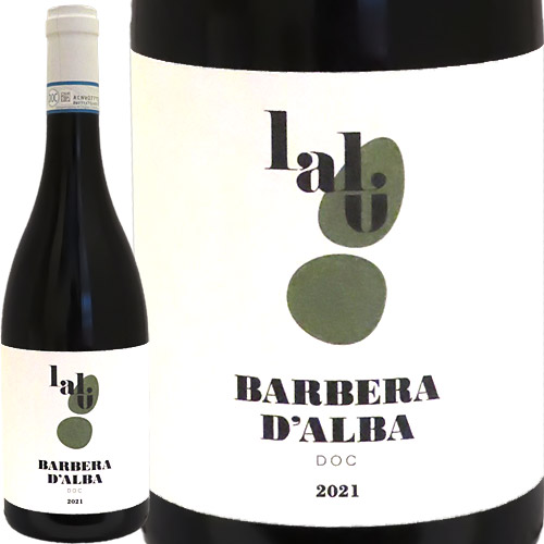 楽天市場】バルベーラ ダルバ 2022 ラルーBarbera d'Alba 2022 Lalu