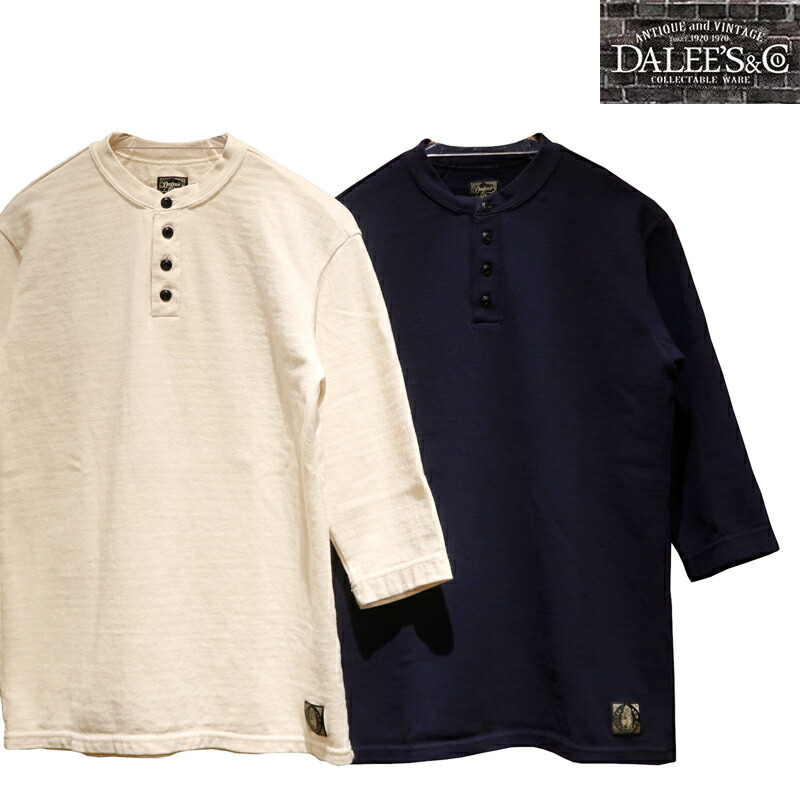 【送料無料】 DALEE'S&CO(ダリーズ) “Rail Nit.E/レイルニットE” 8.5oz 1×1 STRUCTURE KNIT メンズ アメカジ ヘンリーネック Tシャツ 6分袖 7分袖 特殊ピケニット 日本製|PORKY’S