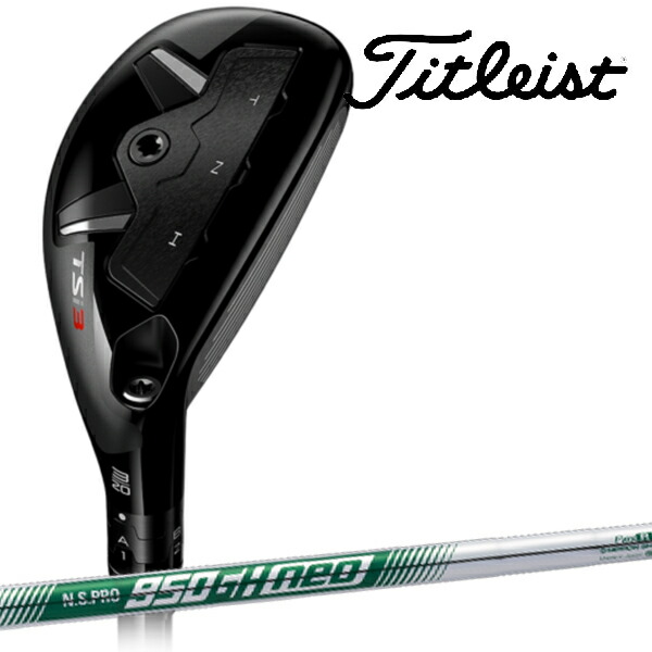 第1位獲得 タイトリスト メンズ Tsi3 ユーティリティー Ns Pro 950 Gh Neo シャフト Titleist 21 日本正規品 新発売の Lexusoman Com