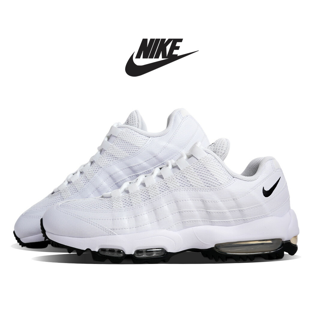 【15時までのご注文で即日発送！！】NIKE ナイキ AIR MAX 95 GOLF エア マックス 95 ゴルフ スニーカー WHITE ( ホワイト 白 ゴルフシューズ メンズ HV4696-100 ) 27,720円