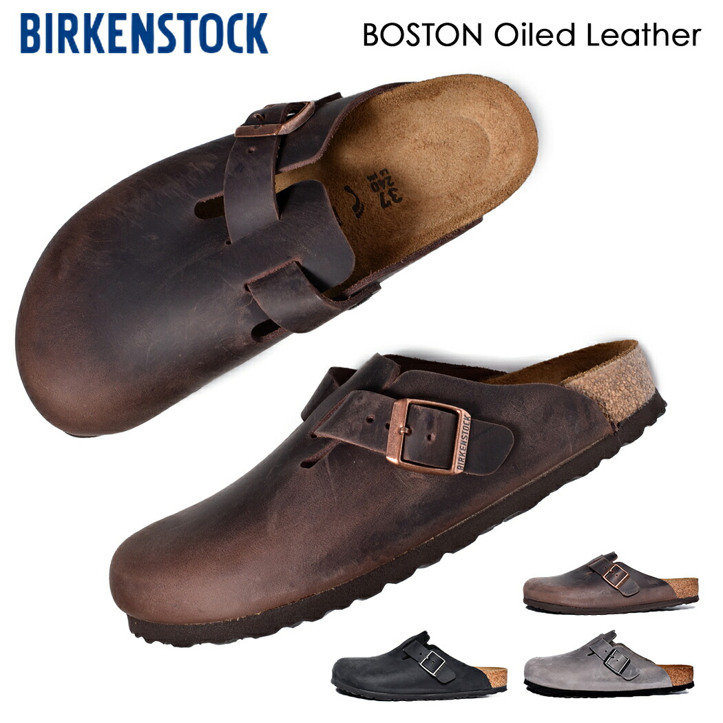 楽天市場】BIRKENSTOCK BOSTON Oiled Leather ( REGULAR FIT ) IRON