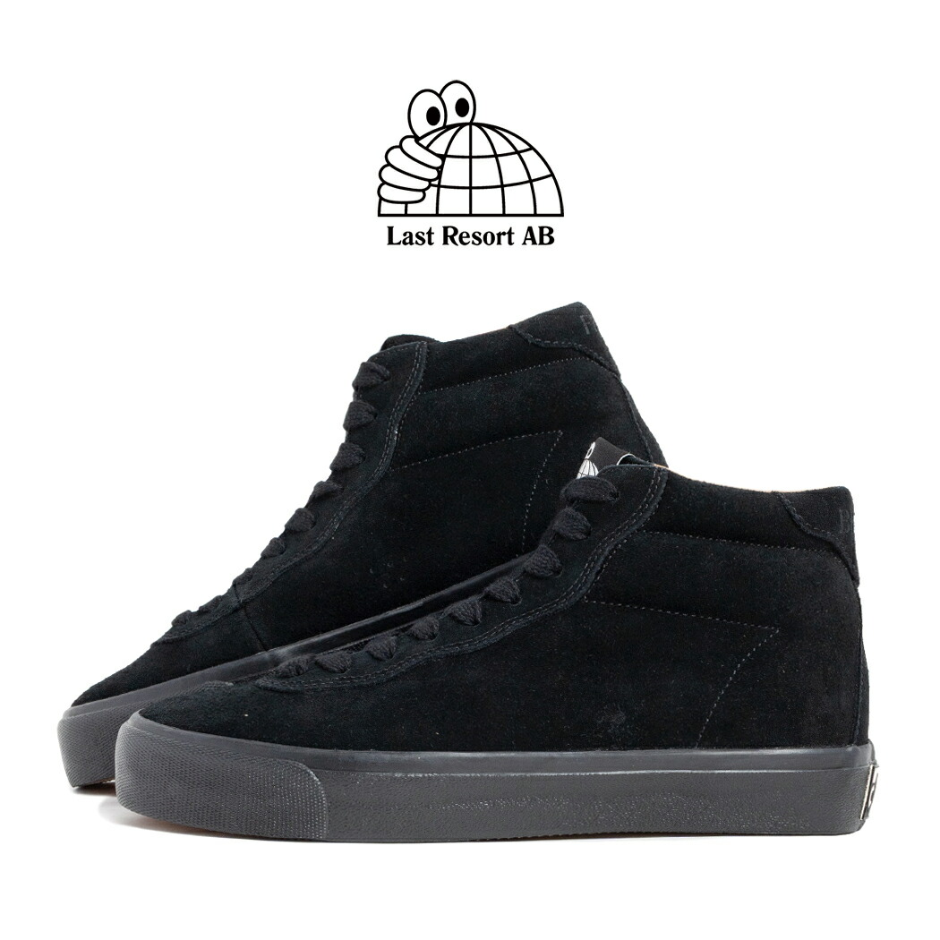 【お買い物マラソン限定クーポン配布中!!】LAST RESORT AB ラストリゾート VM001 HI ハイ スエード スニーカー SUEDE BLACK/BLACK ( ブラック 黒 レザースニーカー メンズ SKATE スケート VM001HIBKB )