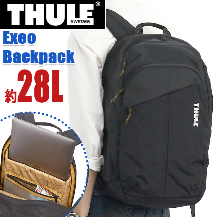 Thule スーリー Exeo Backpack 正規品 リュック メンズ レディース リュックサック デイパック バックパック 街リュック 男女兼用 都会派 16インチmacbook 15 6インチpc タブレット Pc収納 B4 通学 通勤 ビジネス 軽量 28l エクシオバックパック Tcam8116 Tacoyo