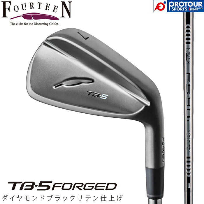 FOURTEEN TB-5 FORGED('25) BK / フォーティーン TB-5 フォージド アイアン ダイヤモンドブラックサテン仕上げ 5本セット(＃6-9,P) 2025年モデル FS-90i BK スチールシャフト アイアンセット 送料無料