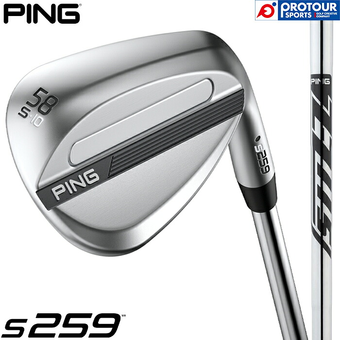PING s259 WEDGE / ピン s259 ウェッジ 2026年モデル Z-Z115 ウェッジ専用 スチールシャフト ハイドロパールクローム仕上げ ソールタイプ6種 日本正規品 送料無料