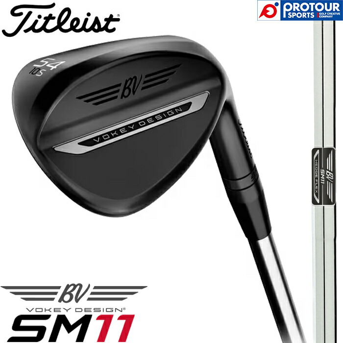 Titleist VOKEY SM11 WEDGE JET BLACK / タイトリスト ボーケイ SM11 ウェッジ ジェットブラック 2026年モデル Dynamic Gold WEDGE FLEX(S200) ダイナミックゴールド メンズウェッジ 人気 日本正規品 送料無料|プロツアースポーツ 店