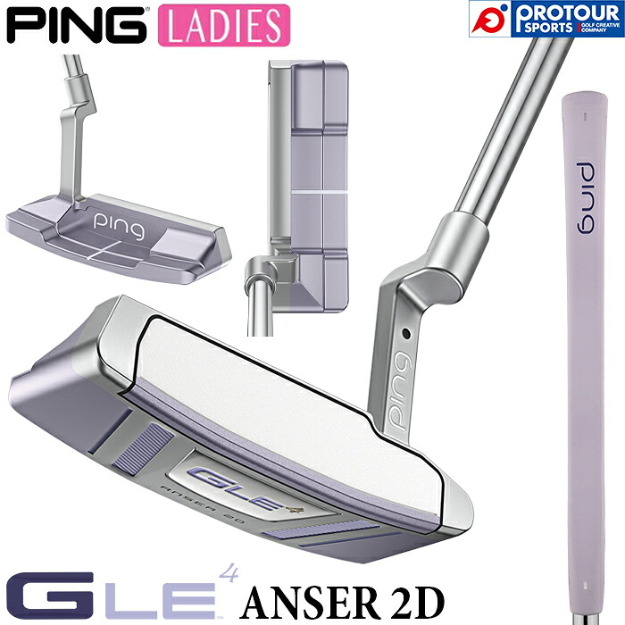 PING G LE4 PUTTER LADIES ANSER 2D / ピン ジー エルイー4 パター レディース アンサー 2D 2026年モデル ヘッドカバー付き ブレード型 レディースパター 送料無料 日本正規品