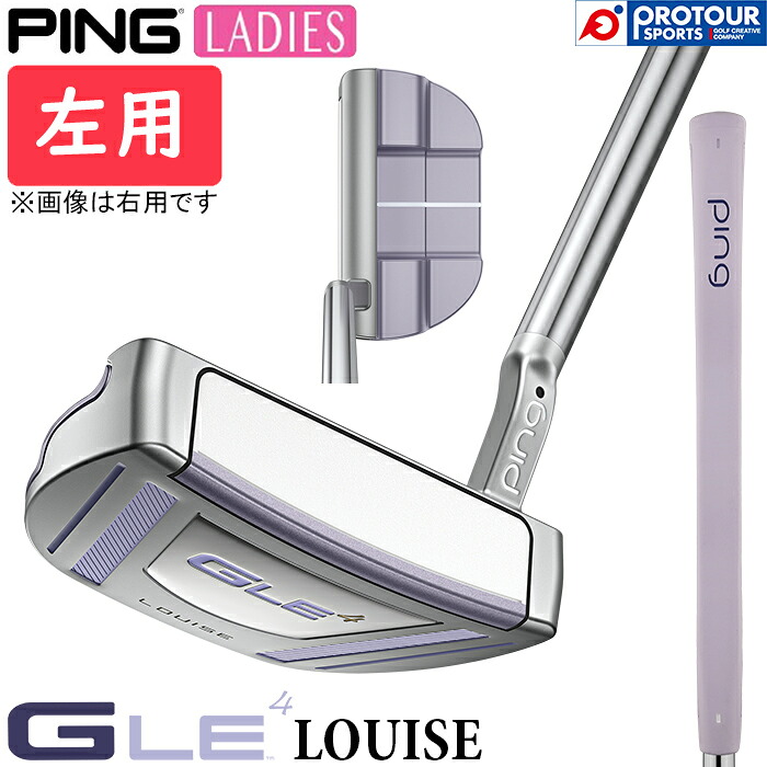 PING G LE4 PUTTER LADIES LOUISE LEFT / ピン ジー エルイー4 パター レディース ルイーズ 左用 2026年モデル ヘッドカバー付き ミッドマレット型 レディースパター 送料無料 日本正規品｜プロツアースポーツ　店