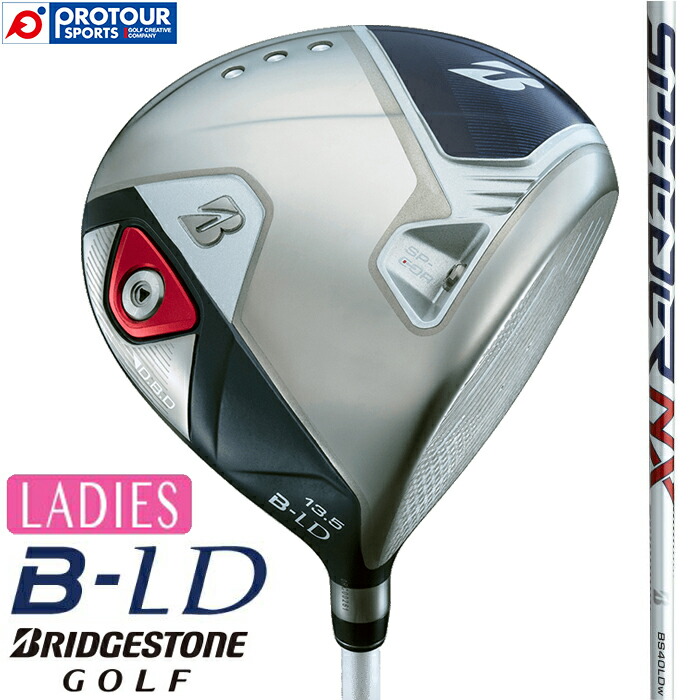 BRIDGESTONE GOLF B-LD DRIVER / ブリヂストン ビーレディ ドライバー 2024年モデル SPEEDER NX BS40LDw シャフト(カーボン) ヘッドカバー付き レディース｜プロツアースポーツ　店