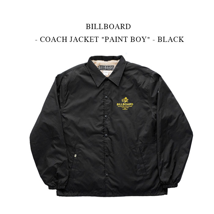 【楽天市場】BILLBOARD - COACH JACKET "PAINT BOY" - BLACK ビルボード《コーチジャケット》ペイント