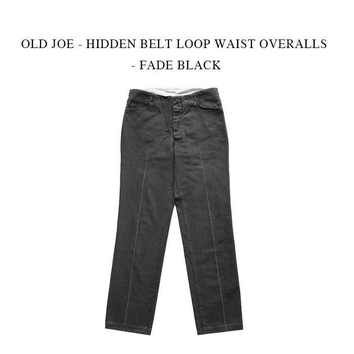 【楽天市場】OLD JOE - HIDDEN BELT LOOP TROUSER - BLACK 