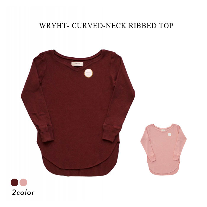 WRYHT- CURVED-NECK RIBBED TOP｜PSC