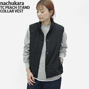 【ポイント20倍】ナチュカラ/nachukara TCピーチ中綿スタンドカラーベスト ダウンベスト 軽量アウター 羽織 TC PEACH STAND COLLAR VEST nk650322 レディース【コンビニ受取可能】[s0109]【a*】[pp]
