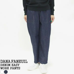 【クーポンで15%OFF】ダナファヌル/DANA FANEUIL デニムイージーワークパンツ デニムパンツ DENIM EASY WORK PANTS D-7322103 レディース【コンビニ受取可能】[15c]【a*】｜ｐｕｂlｉｃ